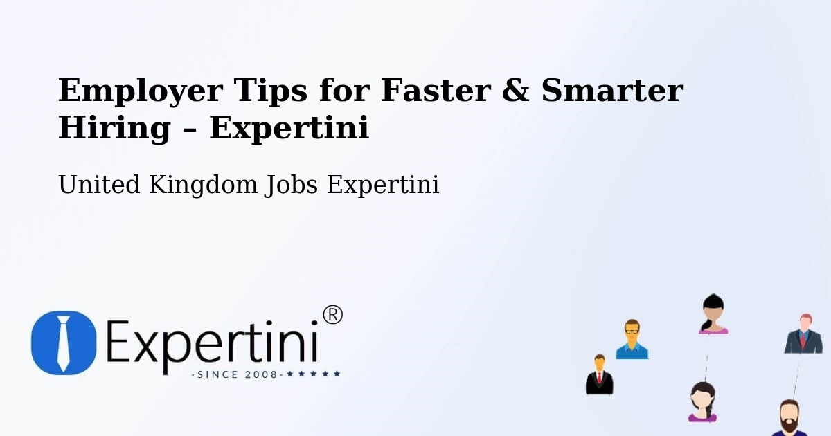 Employer Tips for Hiring & Recruitment – Borough Of Tameside - Borough Of Tameside, United Kingdom Jobs Expertini