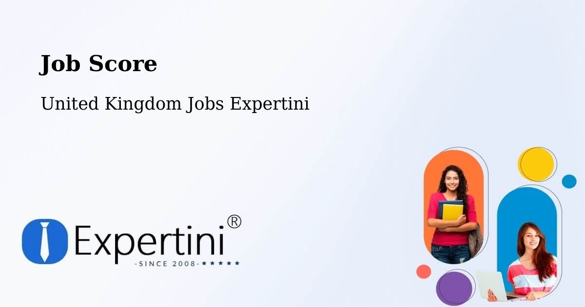Job Score & Job Description Score Tool – Borough Of Tameside - United Kingdom Jobs Expertini